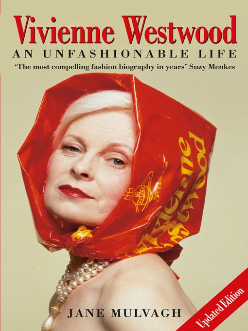 Title details for Vivienne Westwood by Jane Mulvagh - Available